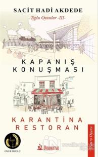 Kapanış Konuşması - Karantina Restoran