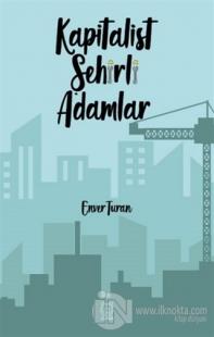 Kapitalist Şehirli Adamlar