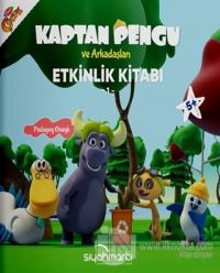 Kaptan Pengu ve Arkadaşları - Etkinlik Kitabı (5+ Yaş)