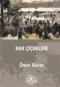 Kar Çiçekleri (Ciltli)