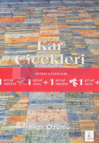 Kar Çiçekleri Kitabını Alana Ustam Rüzgar Kitabı Hediye