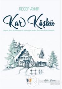 Kar Köşkü