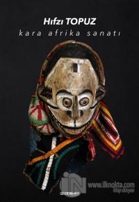 Kara Afrika Sanatı (Ciltli)