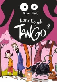 Kara Köpek Tango 2 %25 indirimli Binnur Miniç