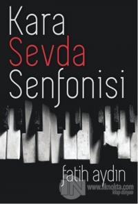 Kara Sevda Senfonisi