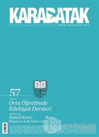 Karabatak Dergisi Sayı: 57 Temmuz - Ağustos 2021