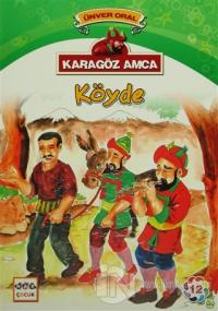 Karagöz Amca - 12 : Köyde