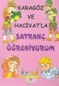 Karagöz ve Hacivat'la Satranç Öğreniyorum