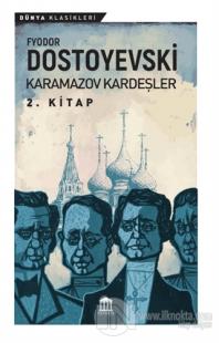 Karamazov Kardeşler 2. Kitap