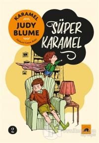 Karamel 2: Süper Karamel Judy Blume