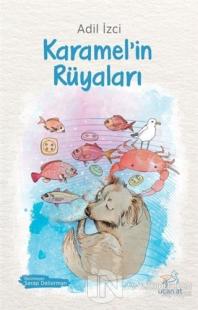 Karamel'in Rüyaları