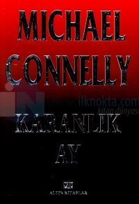 Karanlık Ay %20 indirimli Michael Connelly