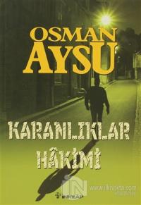 Karanlıklar Hakimi Osman Aysu