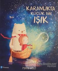 Karanlıkta Küçük Bir Işık
