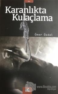 Karanlıkta Kulaçlama
