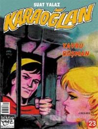 Karaoğlan Sayı: 23 Yavru Düşman