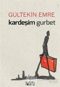 Kardeşim Gurbet