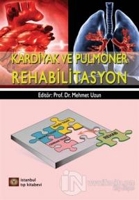 Kardiyak ve Pulmoner Rehabilitasyon