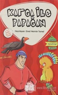 Karga ile Papağan