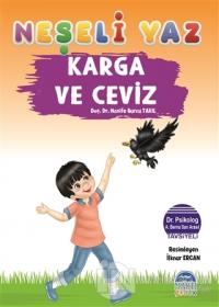 Karga ve Ceviz - Neşeli Yaz