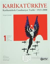 KarikaTürkiye 1:Tek Parti ve Demokrat Parti Dönemi 1923-1960