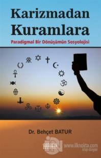 Karizmadan Kuramlara