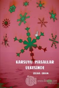 Karsuyu Masallar Ülkesinde