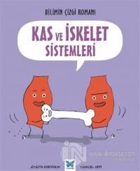Kas ve İskelet Sistemleri