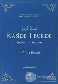Kaside-i- Bürde / Qasidatu-l- Burdah