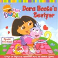 Kaşif Dora - Dora Boots'u Seviyor
