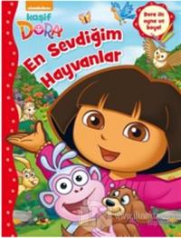 Kaşif Dora - En Sevdiğim Hayvanlar