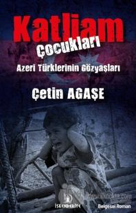 Katliam Çocukları
