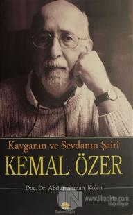 Kavganın ve Sevdanın Şairi Kemal Özer