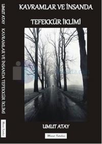 Kavramlar ve İnsanda Tefekkür İklimi