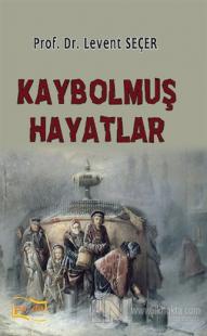 Kaybolmuş Hayatlar
