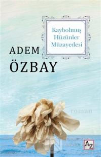 Kaybolmuş Hüzünler Müzayedesi