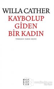 Kaybolup Giden Bir Kadın