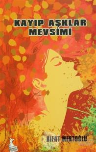 Kayıp Aşklar Mevsimi