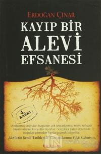 Kayıp Bir Alevi Efsanesi
