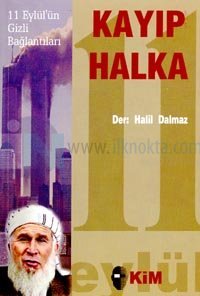 Kayıp Halka11 Eylül'ün Gizli Bağlantıları