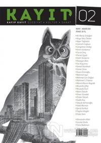 Kayıp Kayıt Edebiyat Kültür ve Sanat Dergisi Sayı: 2 Mart - Nisan 2021