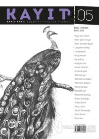 Kayıp Kayıt Edebiyat Kültür ve Sanat Dergisi Sayı: 5 Eylül - Ekim 2021