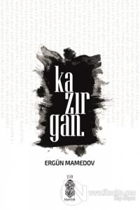 Kazırgan.