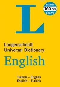 Langenscheidt's Universal Dictionary English - Turkish / Turkish - English New and Revised Edition