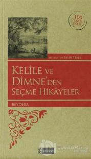 Kelile ve Dimne'den Seçme Hikayeler