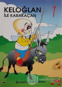 Keloğlan ile Karakaçan 1