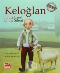 Keloğlan in the Land of the Silent (Ciltli)