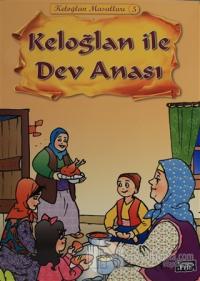 Keloğlan Masalları 5: Keloğlan ile Dev Anası