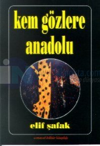 Kem Gözlere Anadolu