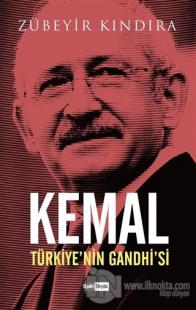Kemal: Türkiye'nin Gandhi'si